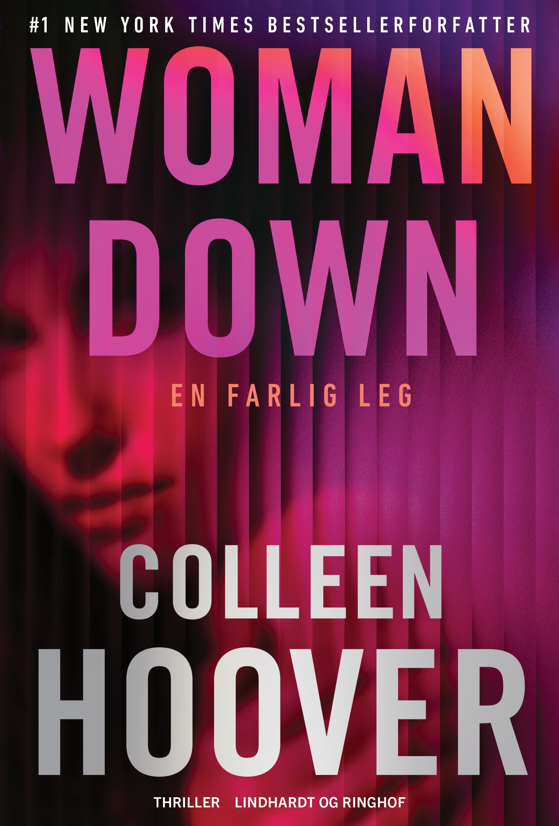 WOMAN DOWN - EN FARLIG LEG