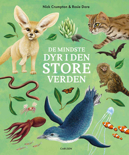 DE MINDSTE DYR I DEN STORE VERDEN