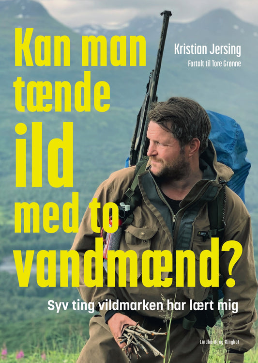KAN MAN TÆNDE ILD MED TO VANDMÆND?