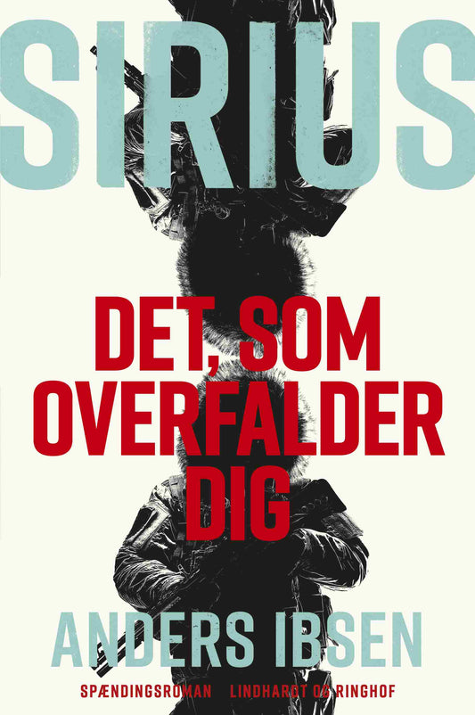 SIRIUS - DET, SOM OVERFALDER DIG