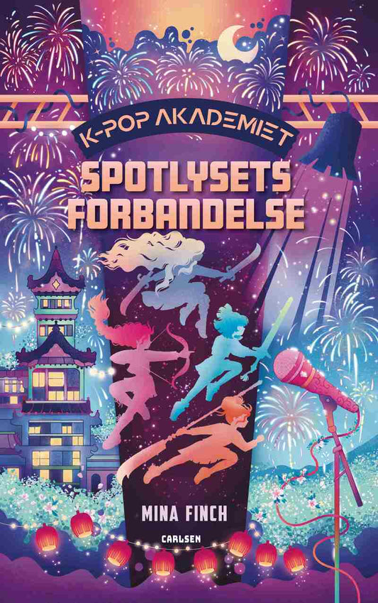 K-POP AKADEMIET 2: SPOTLYSETS FORBANDELSE
