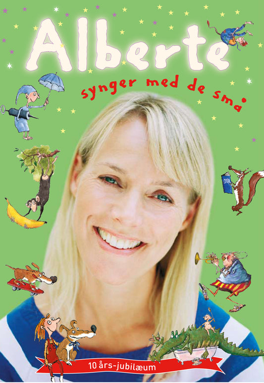 Alberte synger med de små + cd (Jubilæumsudg.)