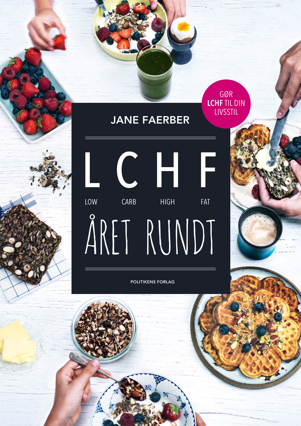 LCHF ÅRET RUNDT