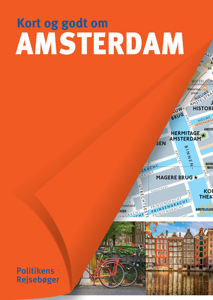 KORT OG GODT OM AMSTERDAM