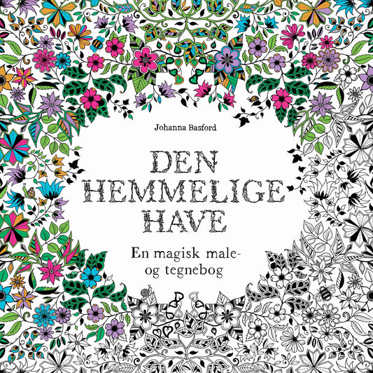 DEN HEMMELIGE HAVE