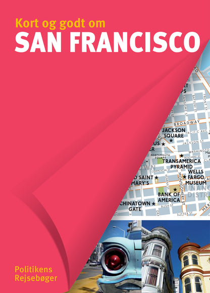 KORT OG GODT OM SAN FRANCISCO