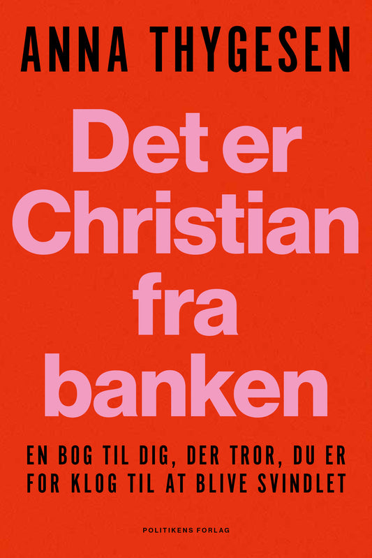 DET ER CHRISTIAN FRA BANKEN