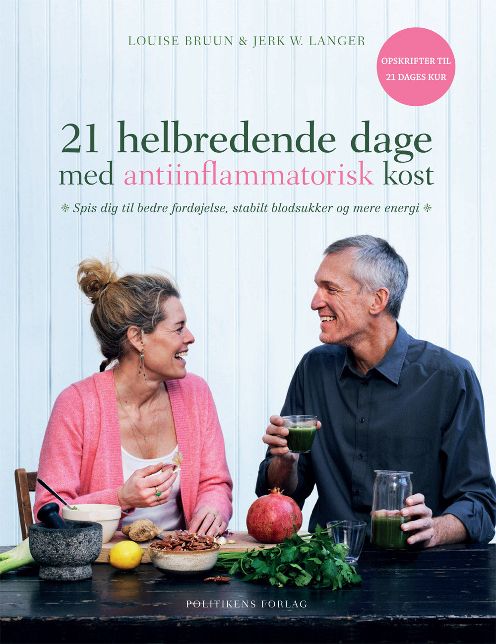 21 HELBREDENDE DAGE MED ANTIINFLAMMATORISK KOST