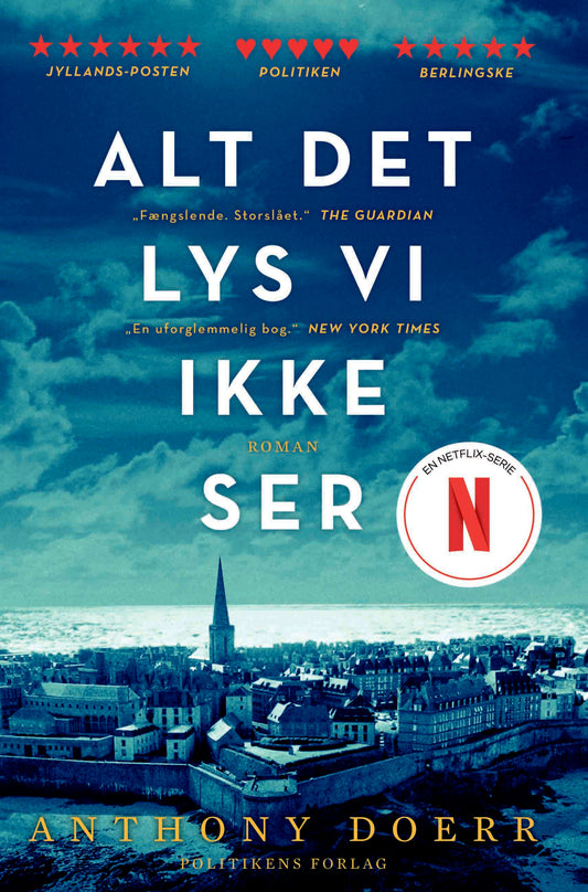 ALT DET LYS VI IKKE SER