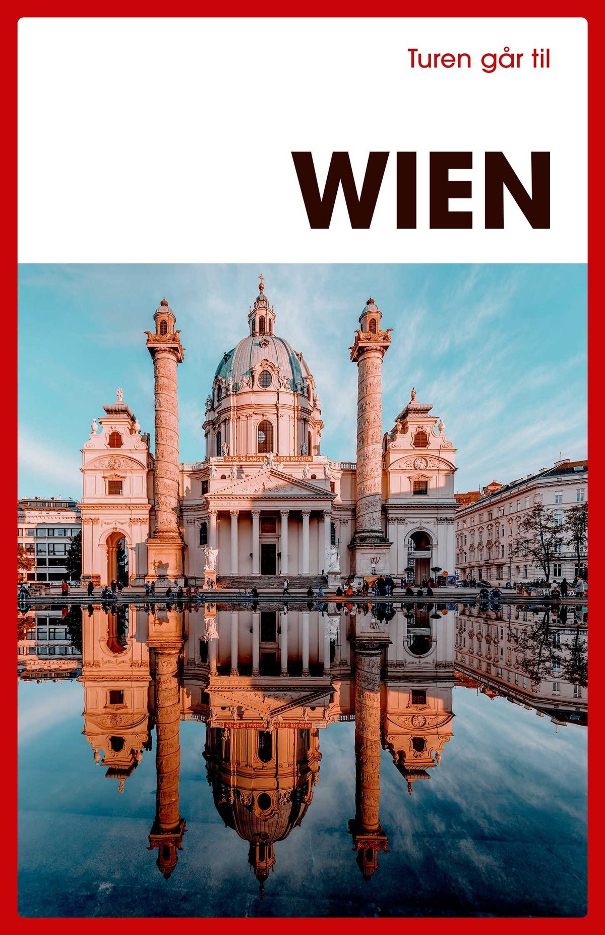 TUREN GÅR TIL WIEN