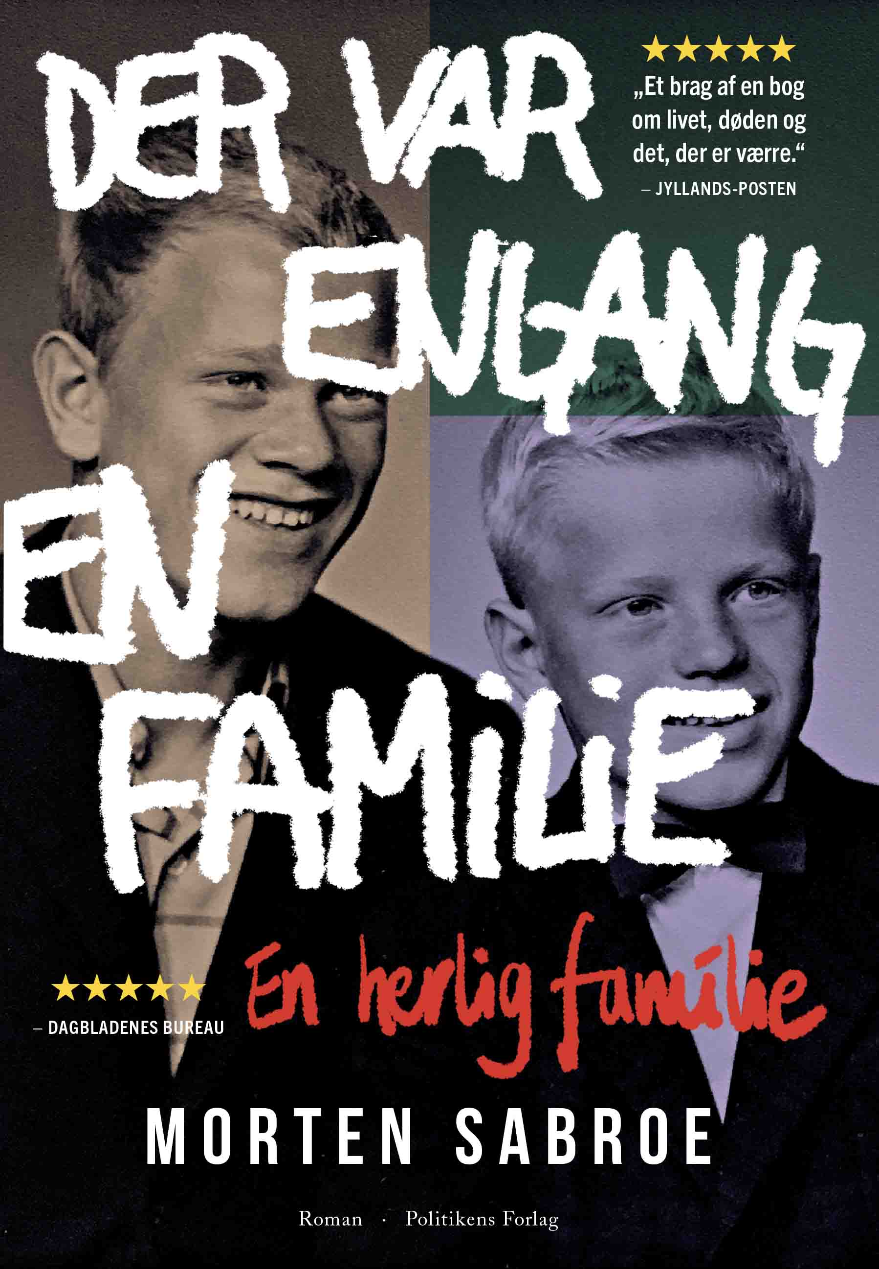 DER VAR ENGANG EN FAMILIE
