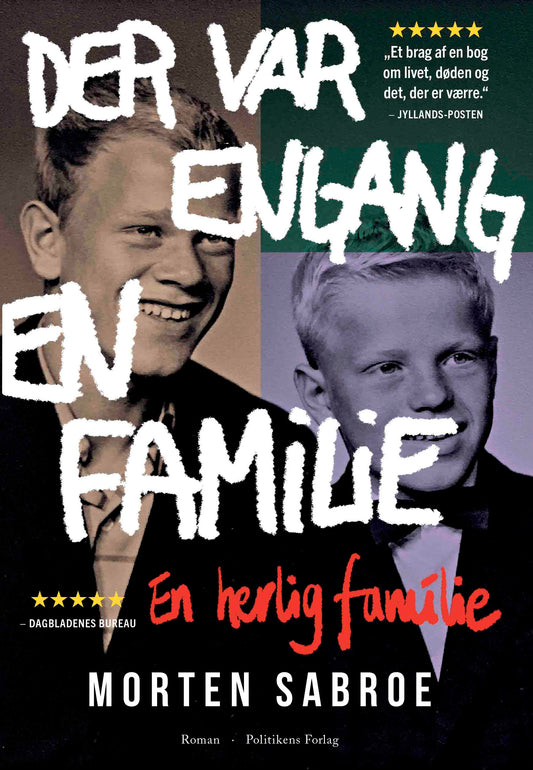 DER VAR ENGANG EN FAMILIE