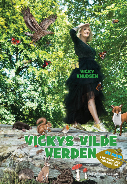 VICKYS VILDE VERDEN