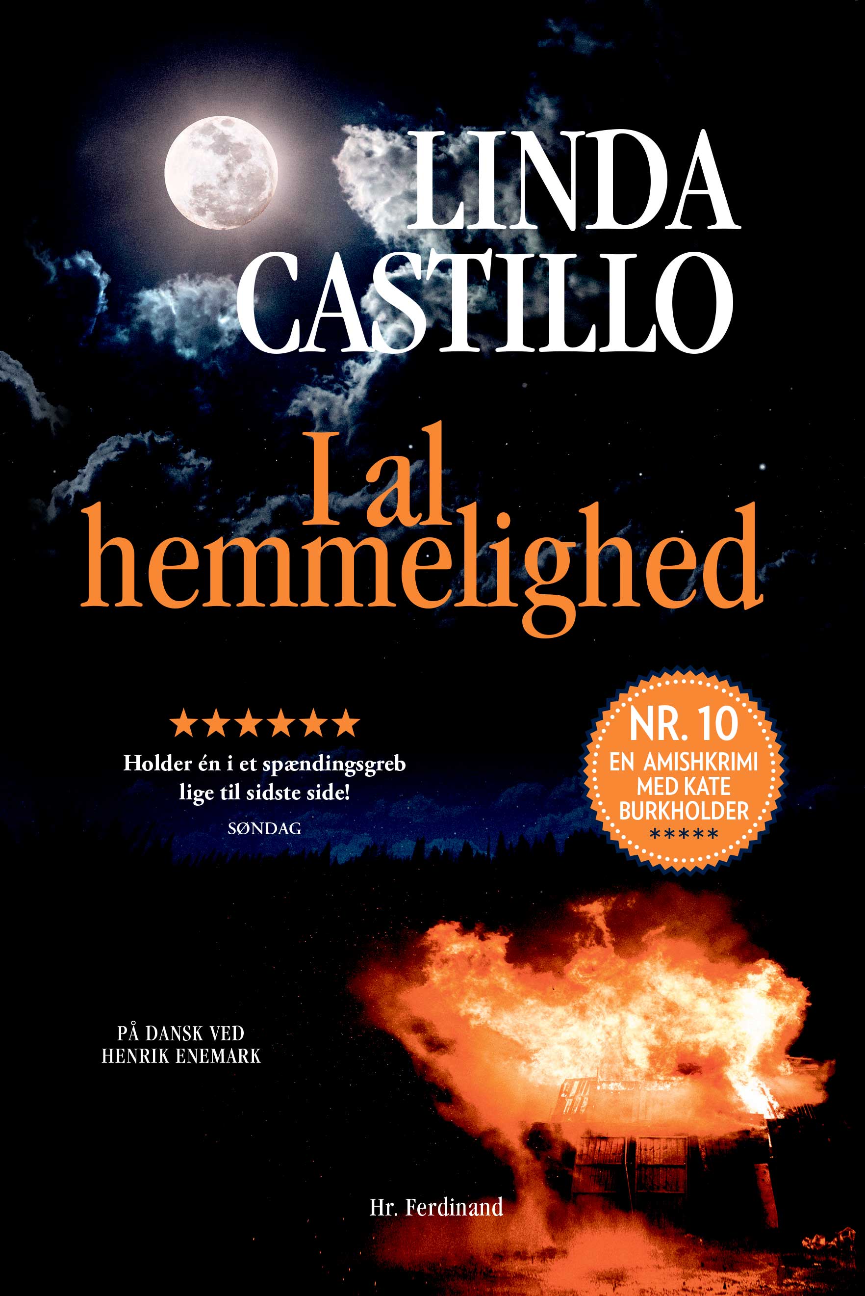 I AL HEMMELIGHED