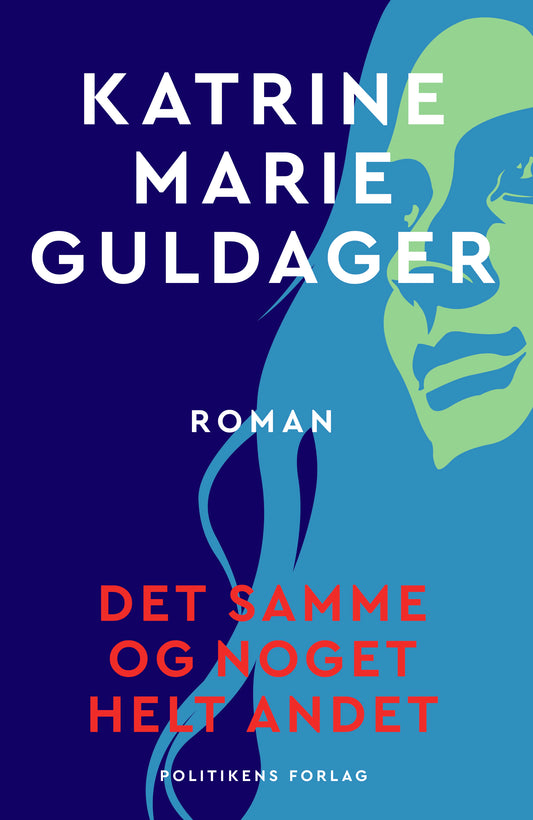 DET SAMME OG NOGET HELT ANDET
