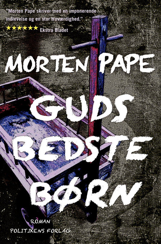 GUDS BEDSTE BØRN