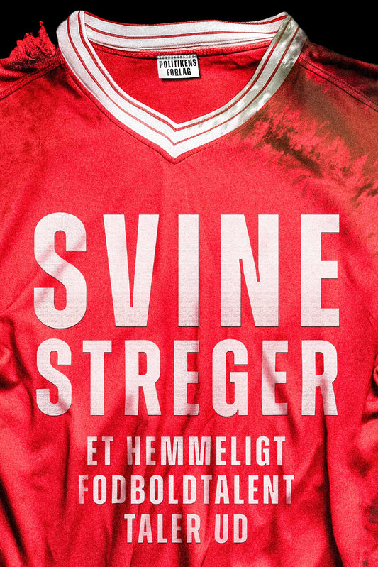 SVINESTREGER: ET HEMMELIGT FODBOLDTALENT TALER UD