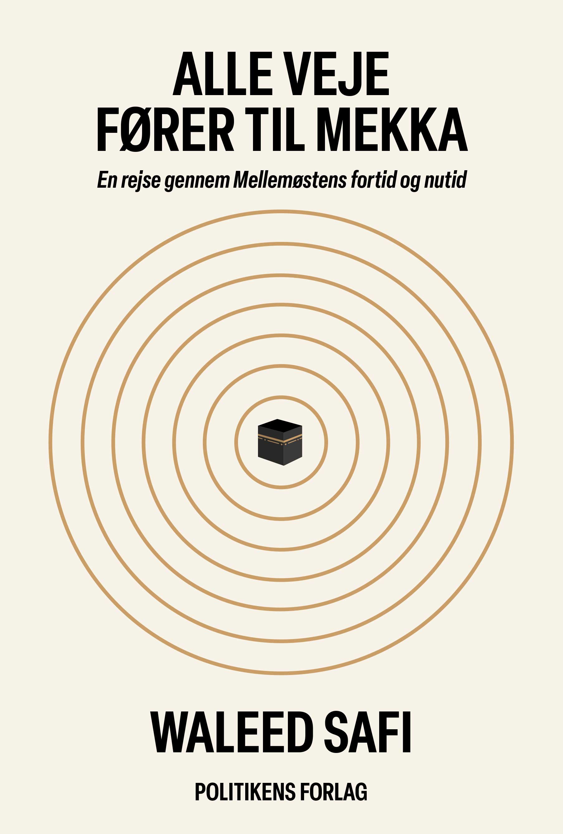 VEJEN TIL MEKKA