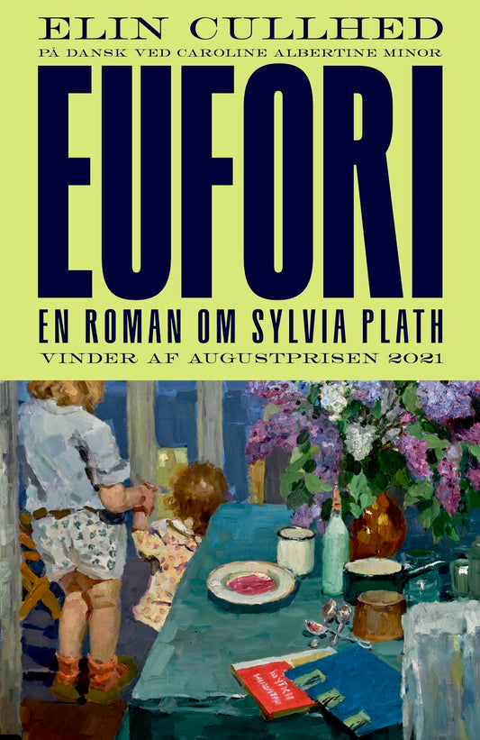 EUFORI - EN ROMAN OM SYLVIA PLATH