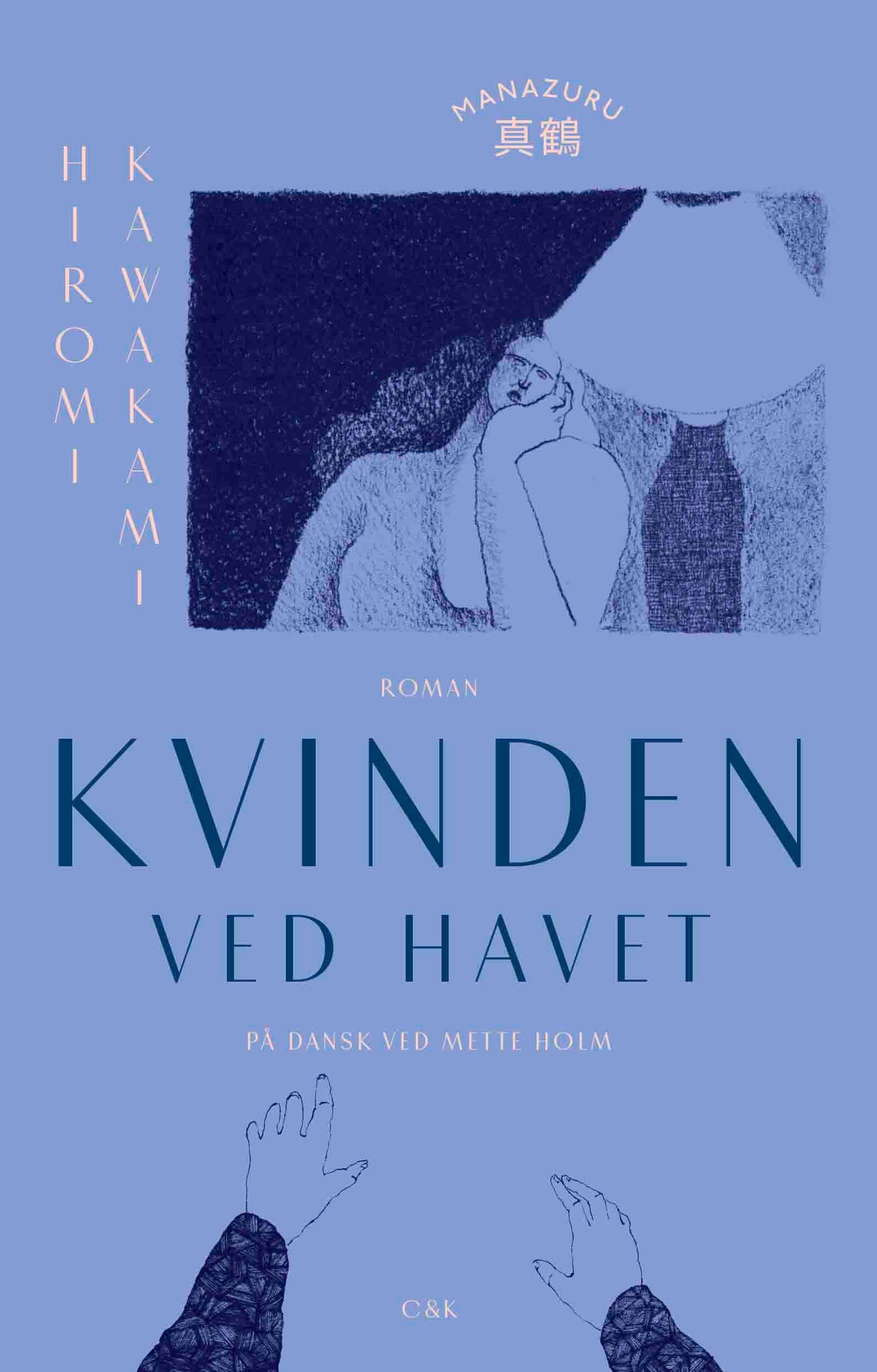 KVINDEN VED HAVET