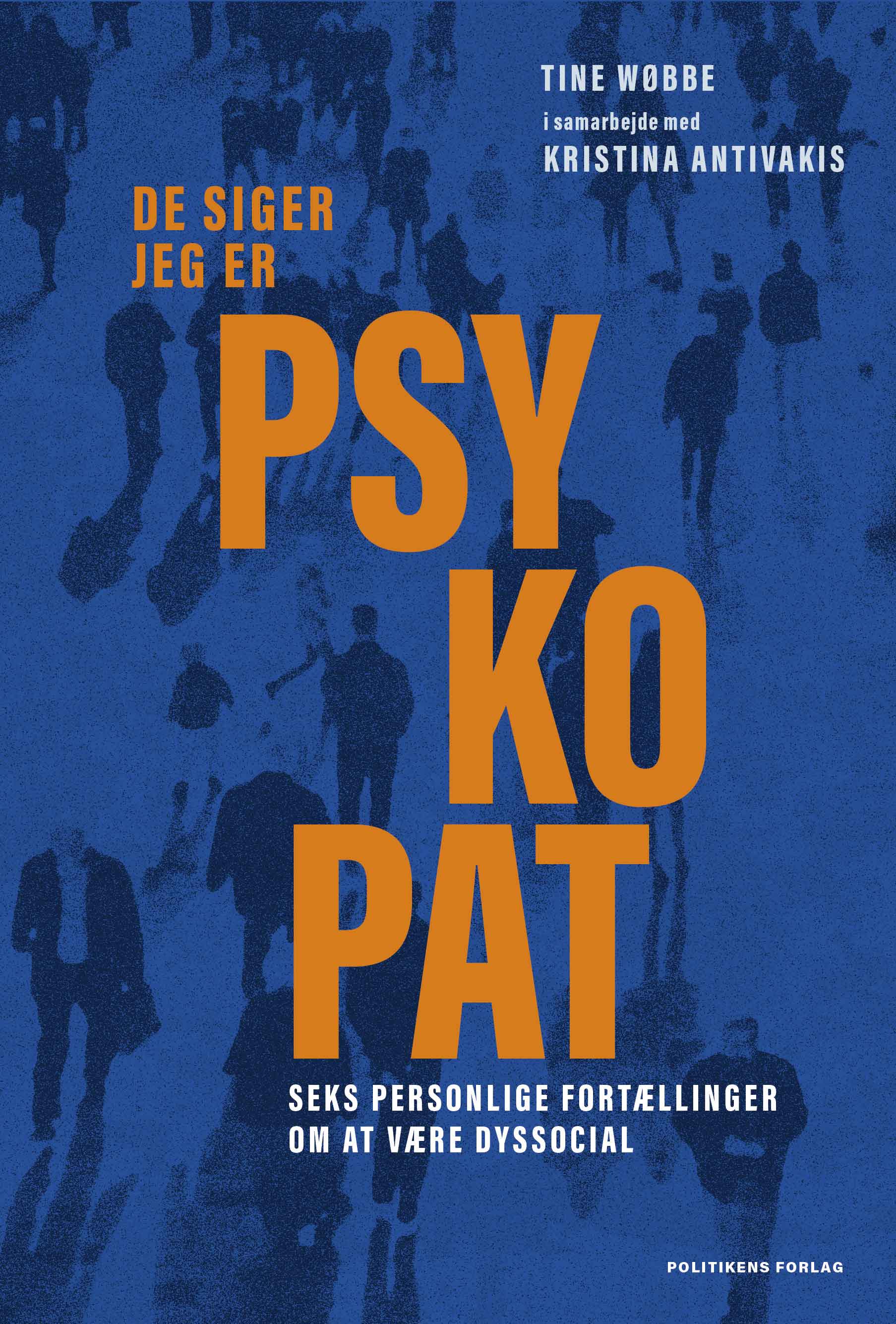 DE SIGER JEG ER PSYKOPAT