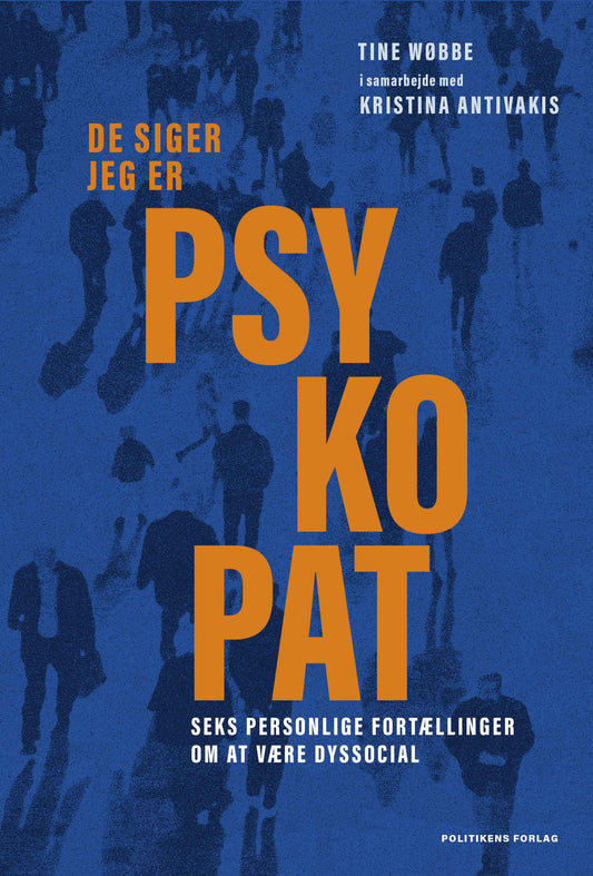 DE SIGER JEG ER PSYKOPAT