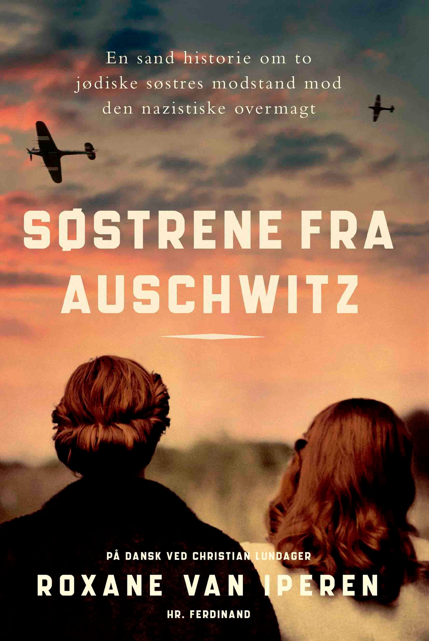SØSTRENE FRA AUSCHWITZ
