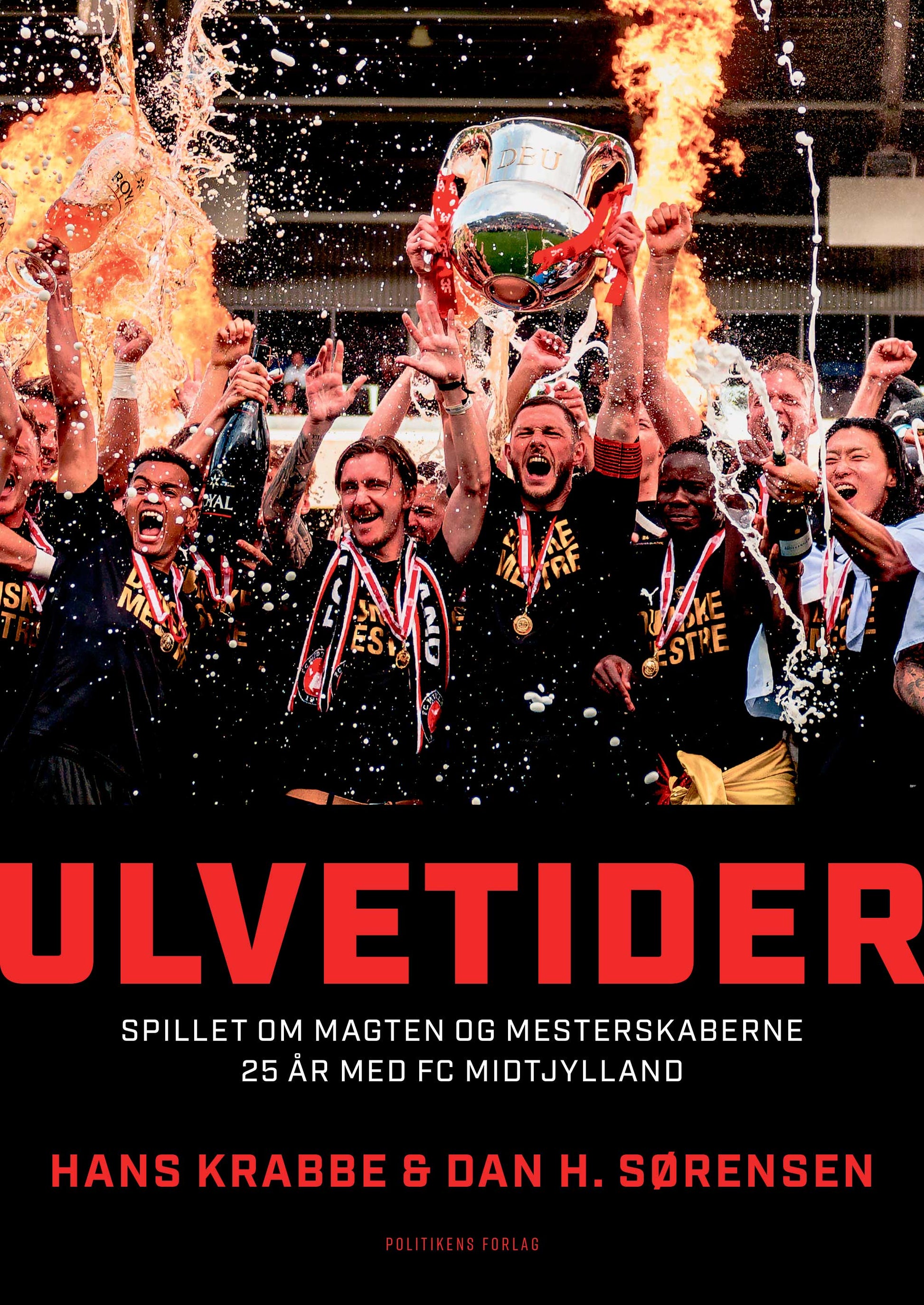 ULVETIDER - SPILLET OM MAGTEN OG MESTERSKABERNE