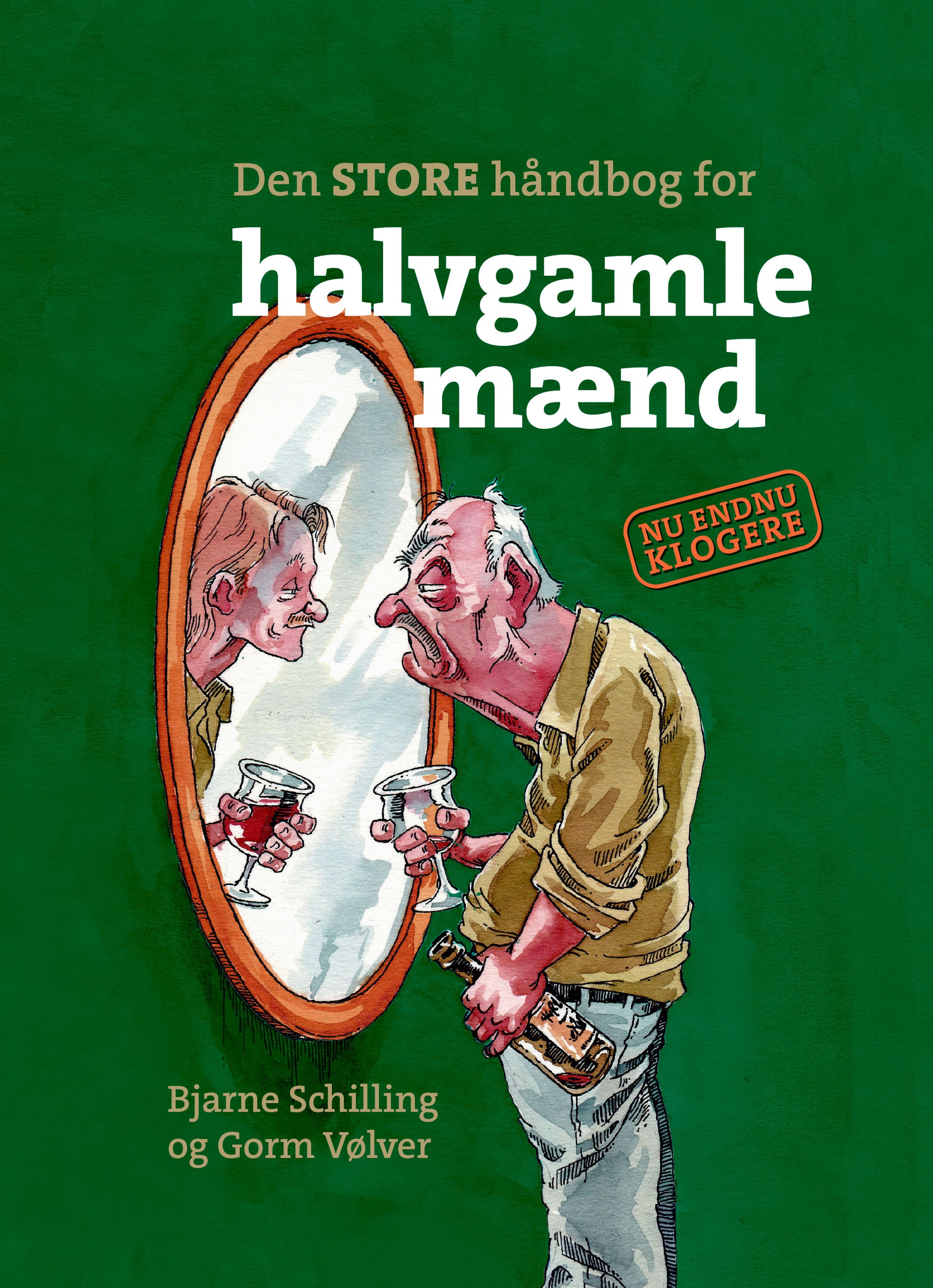 DEN STORE HÅNDBOG FOR HALVGAMLE MÆND (3. UDGAVE)