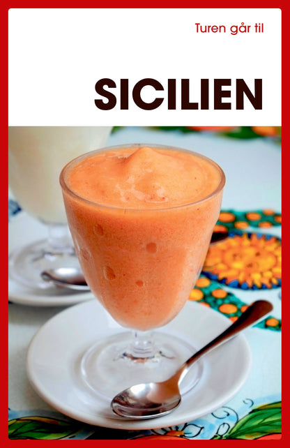 TUREN GÅR TIL SICILIEN