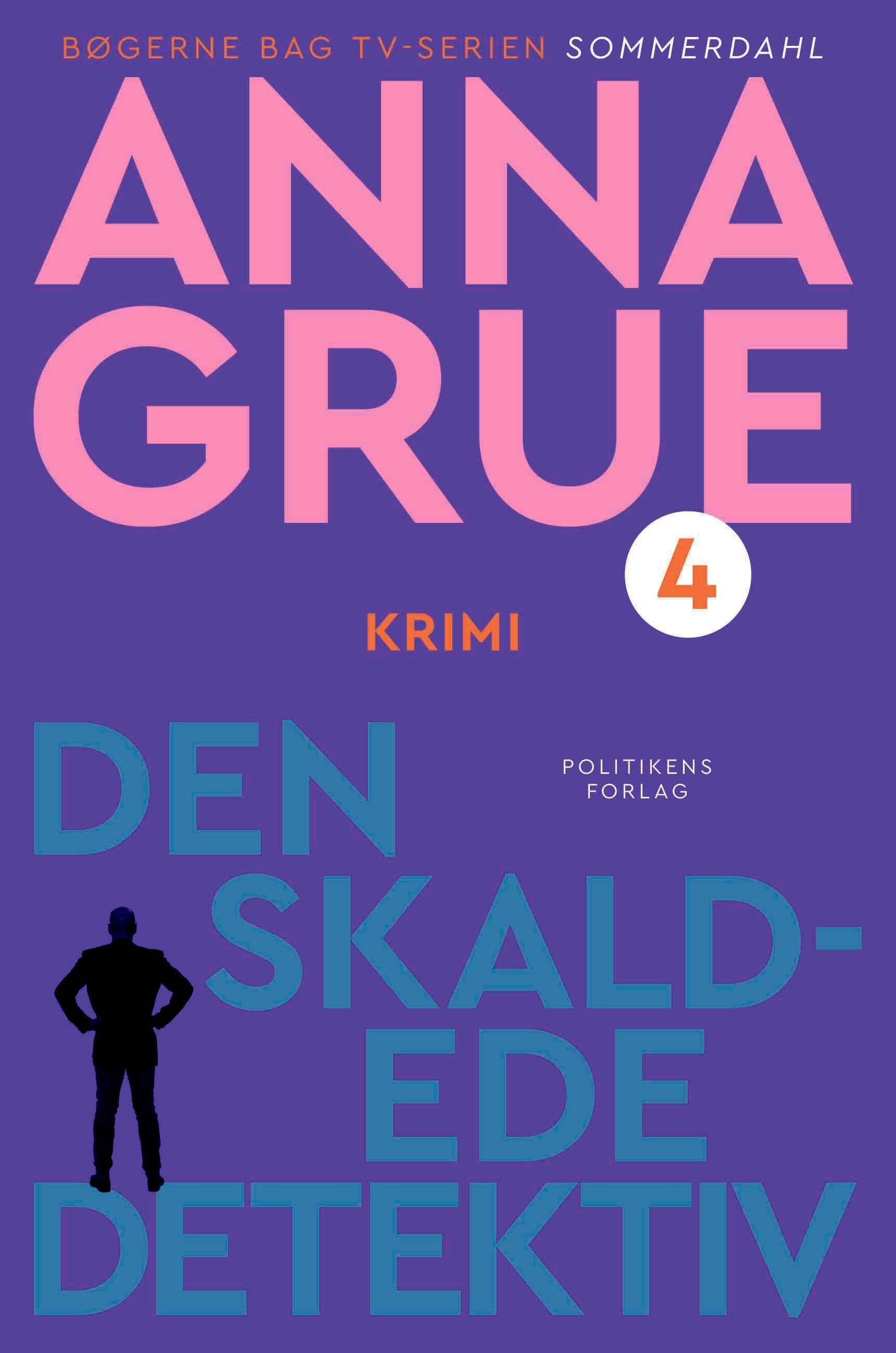 DEN SKALDEDE DETEKTIV