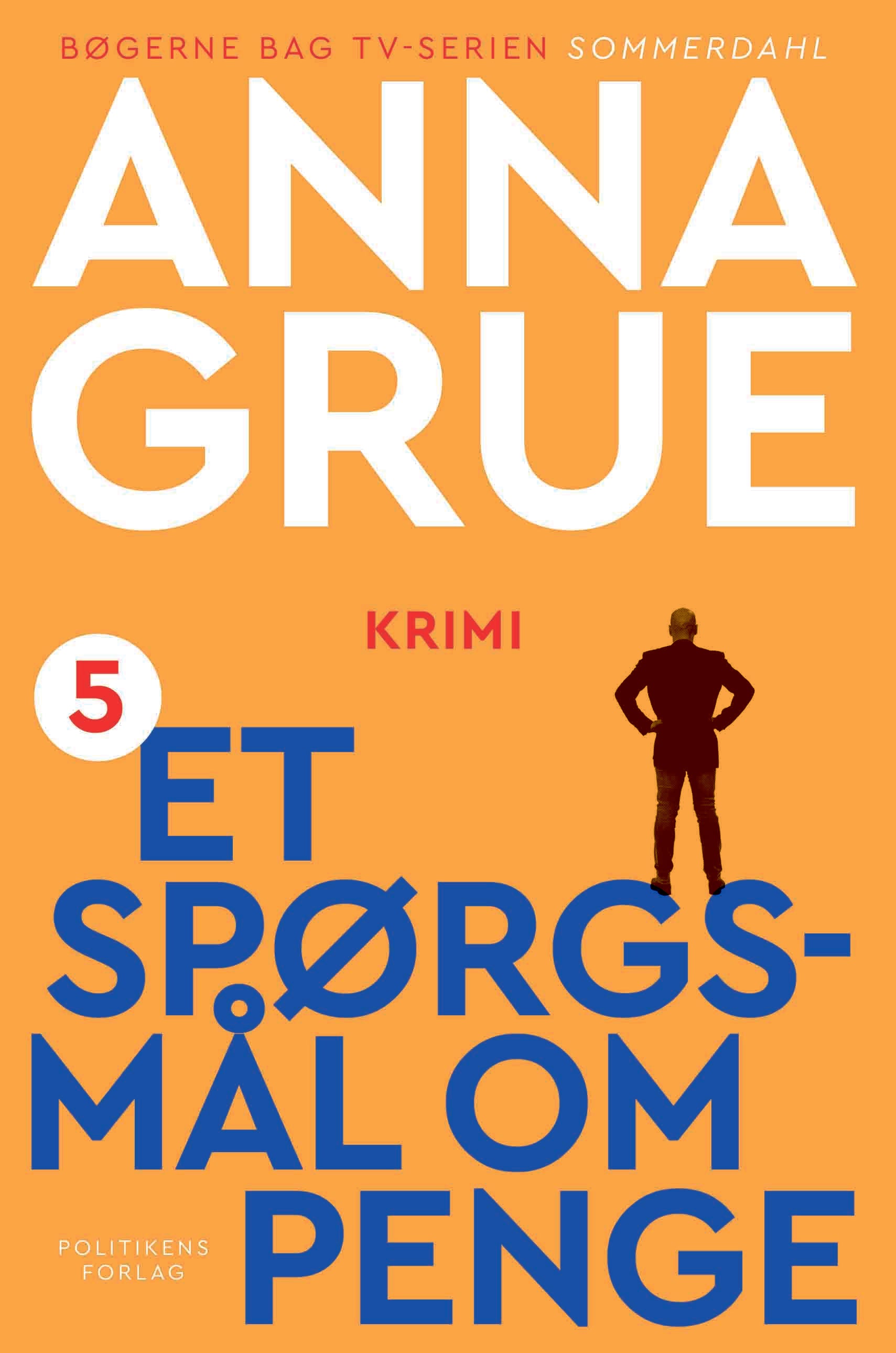 ET SPØRGSMÅL OM PENGE
