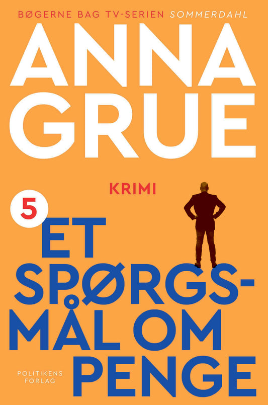 ET SPØRGSMÅL OM PENGE