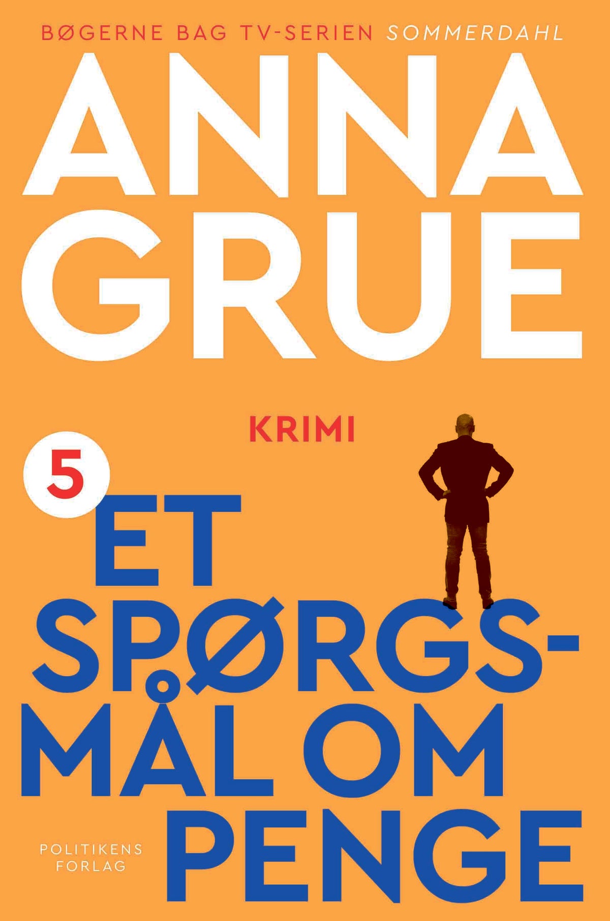 ET SPØRGSMÅL OM PENGE