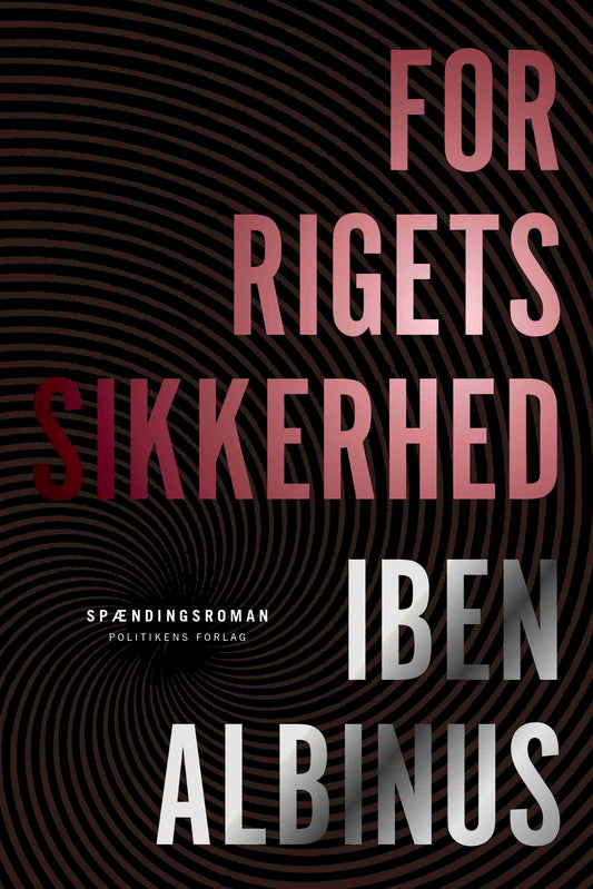 FOR RIGETS SIKKERHED