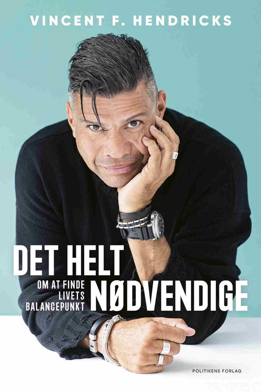 DET RENT OG SKÆRT NØDVENDIGE