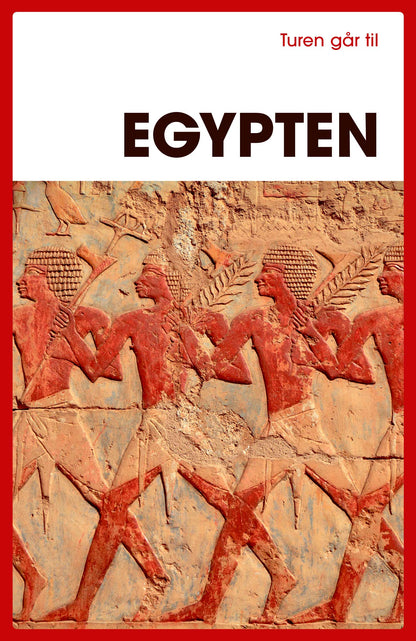 TUREN GÅR TIL EGYPTEN