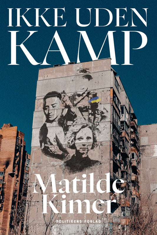 IKKE UDEN KAMP
