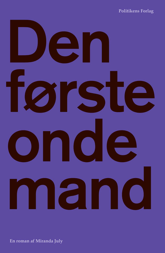 DEN FØRSTE ONDE MAND