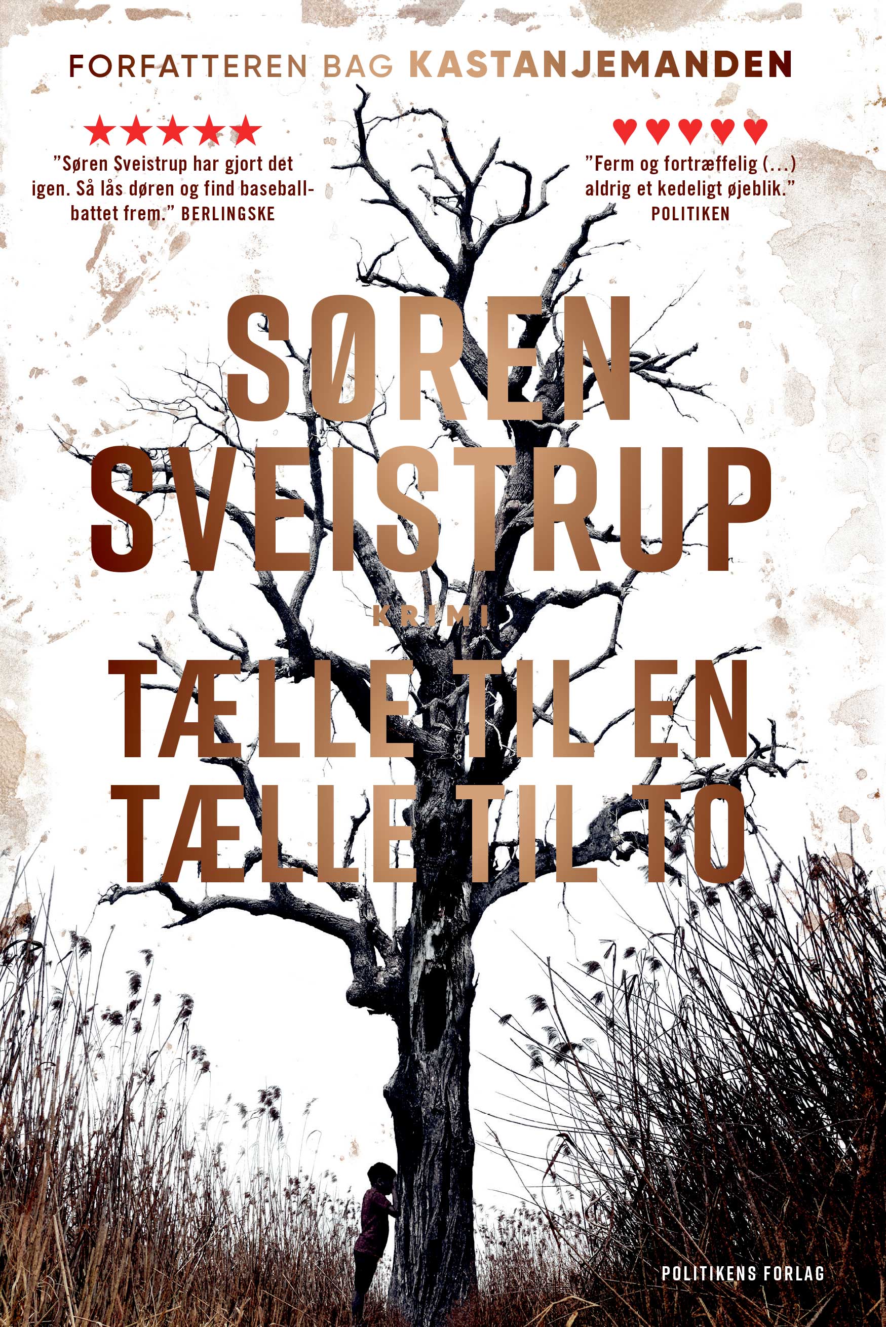 TÆLLE TIL EN, TÆLLE TIL TO