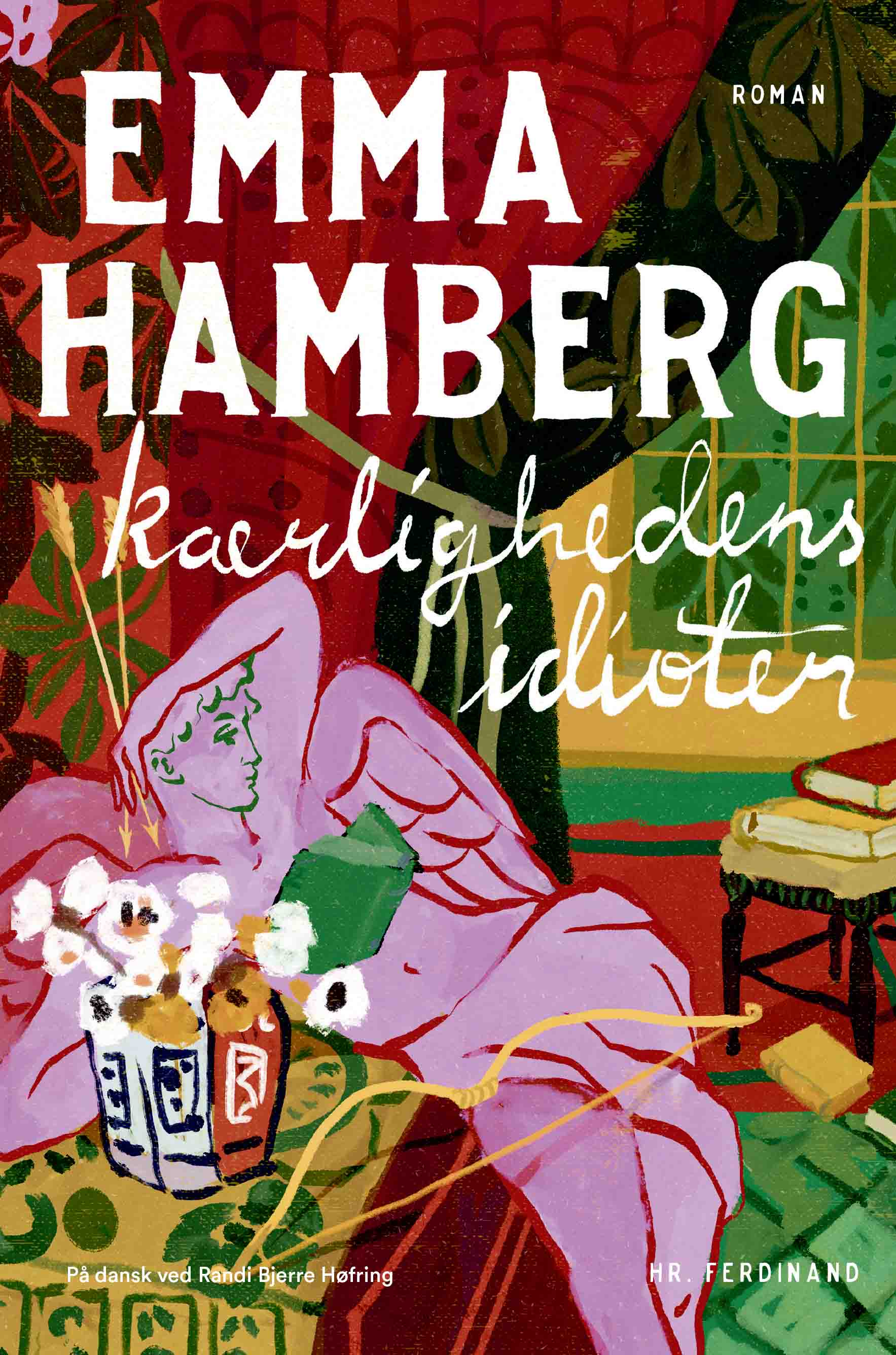 KÆRLIGHEDENS IDIOTER