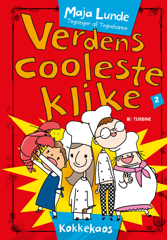 VERDENS COOLESTE KLIKE 2 - KOKKEKAOS
