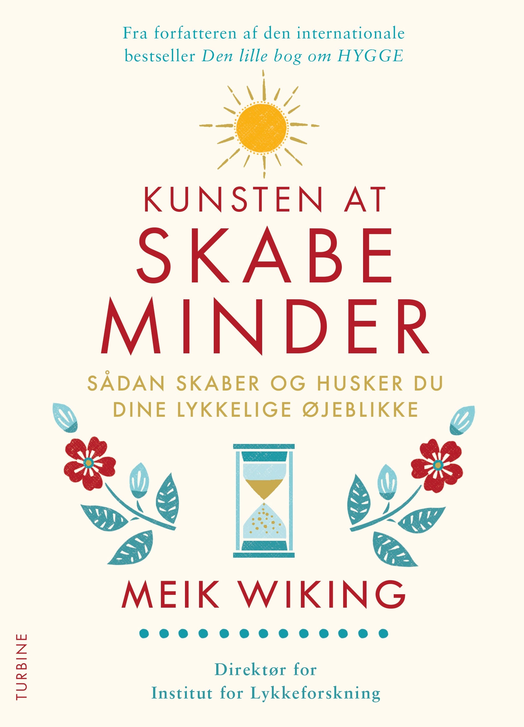KUNSTEN AT SKABE MINDER