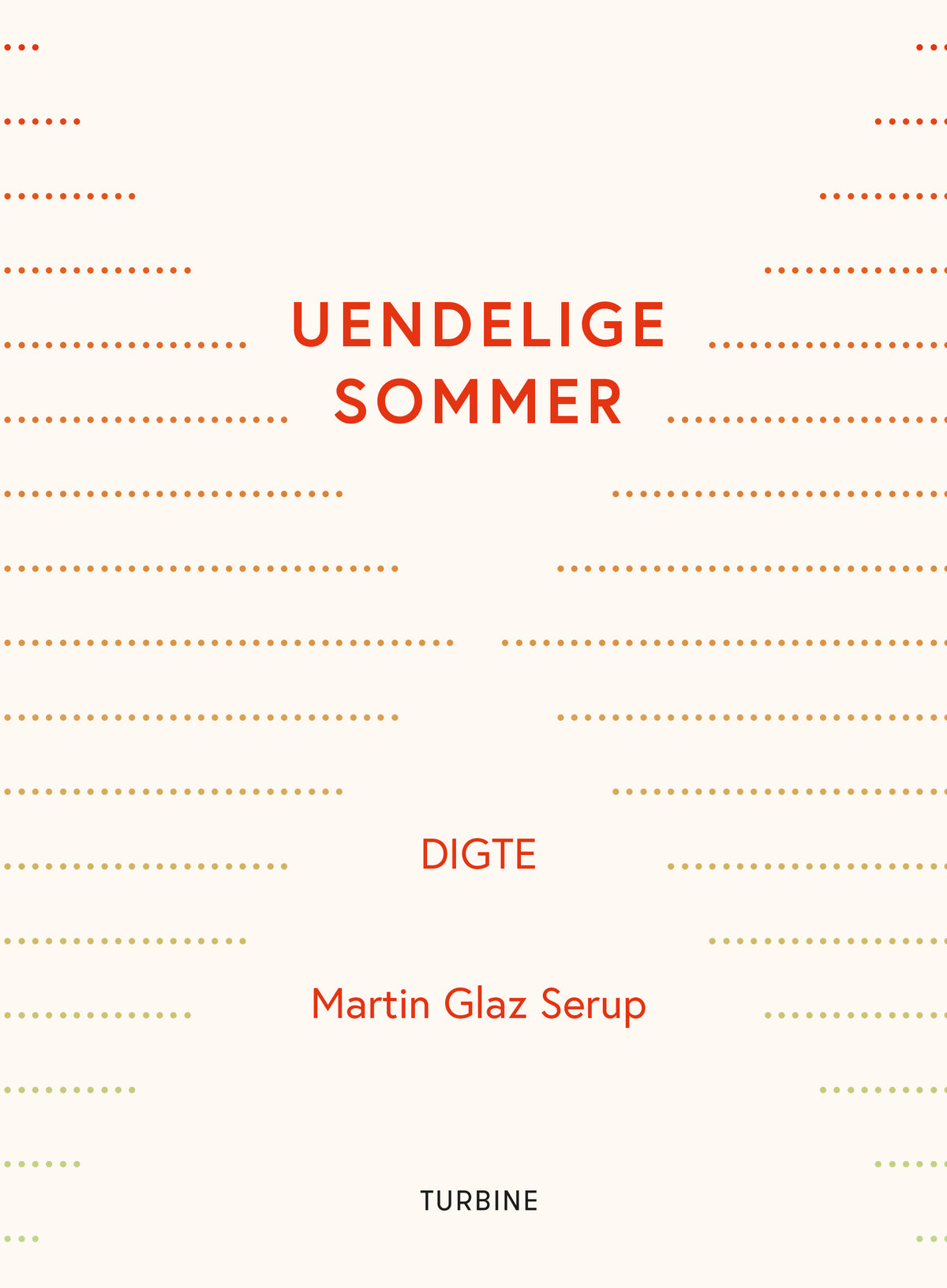 UENDELIG SOMMER