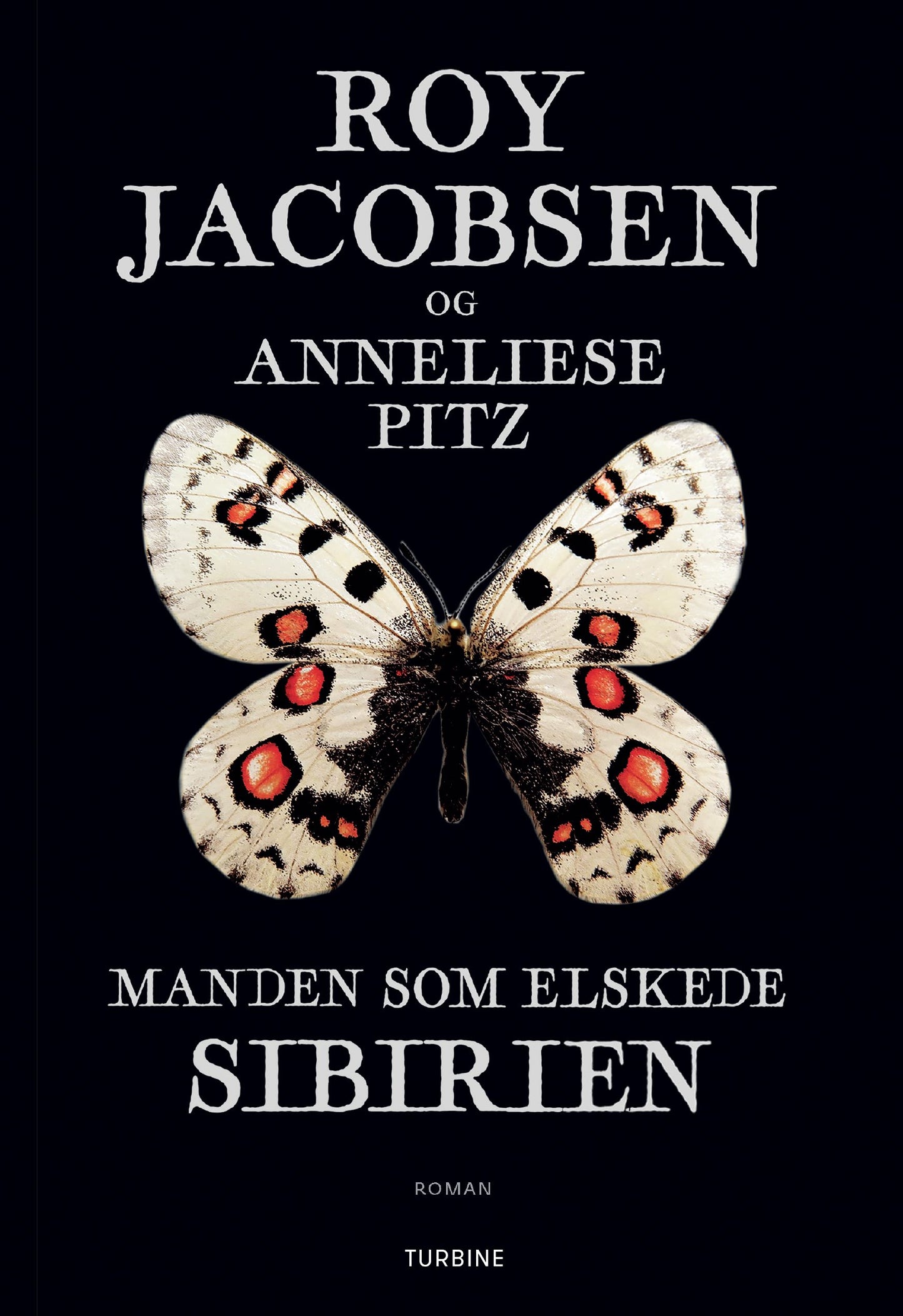 MANDEN SOM ELSKEDE SIBIRIEN