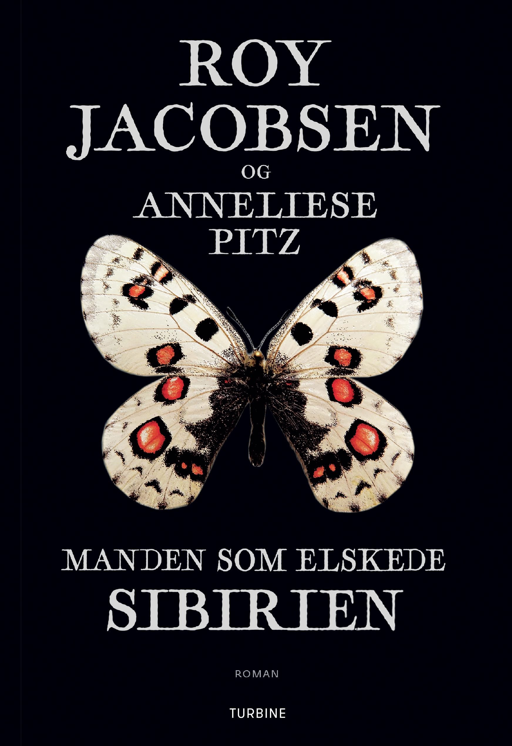 MANDEN SOM ELSKEDE SIBIRIEN
