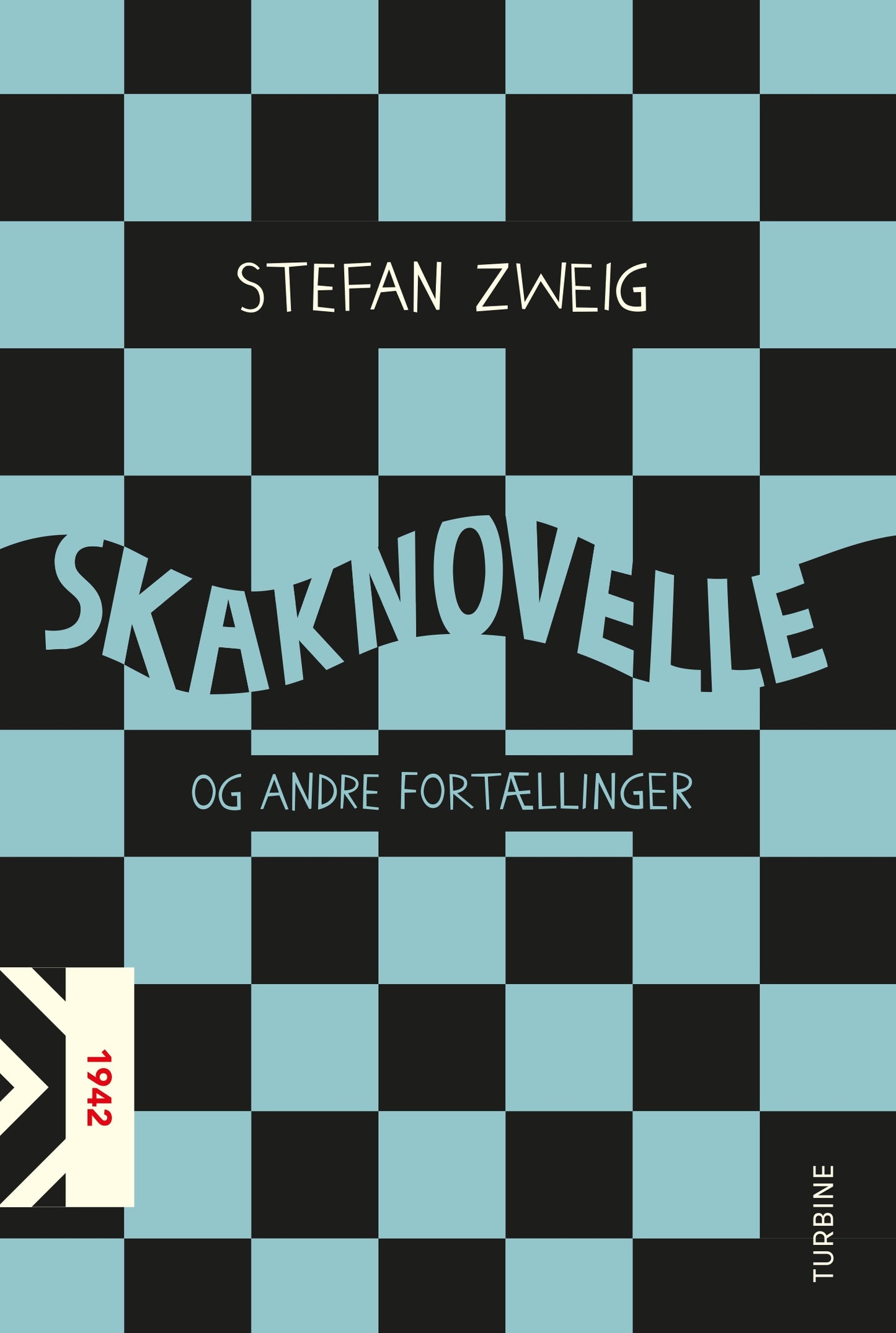 SKAKNOVELLE OG ANDRE FORTÆLLINGER
