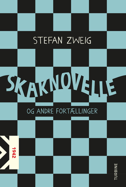 SKAKNOVELLE OG ANDRE FORTÆLLINGER