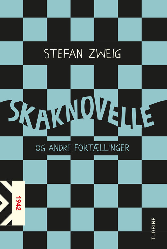 SKAKNOVELLE OG ANDRE FORTÆLLINGER