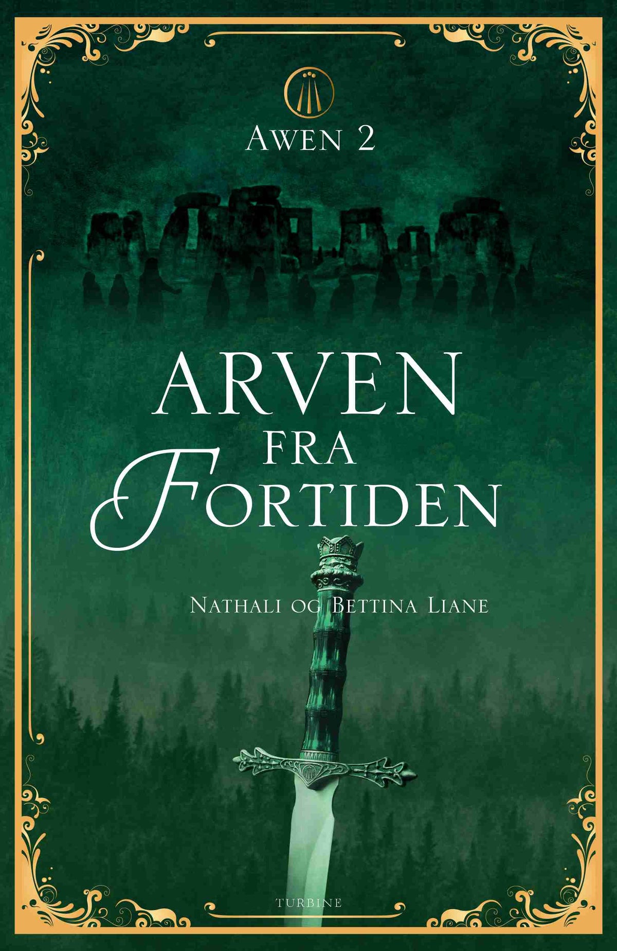 ARVEN FRA FORTIDEN